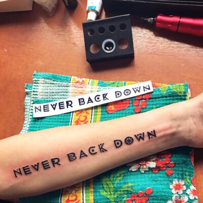 never back down   tattoo quote download free scetch