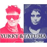 Yukki&Tatuma